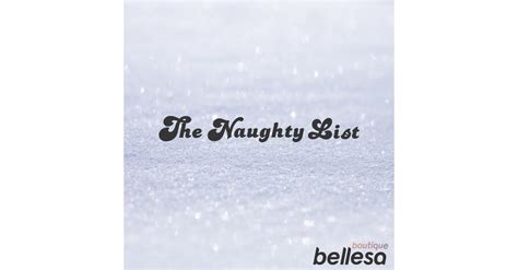 bellsa women|Bellesas Annual Naughty List Has Officially。